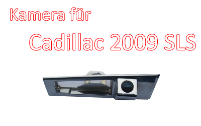 Kamera CA-569 Nachtsicht Rückfahrkamera Speziell für Cadillac SLS (2009)